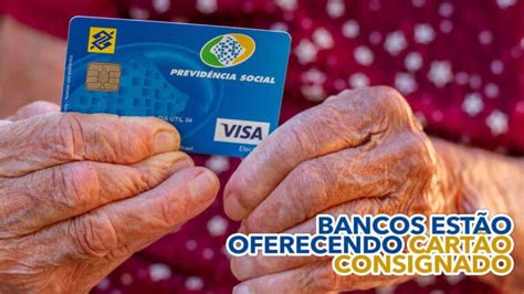 Quais Bancos J Est O Oferecendo O Novo Cart O Consignado Do Inss Confira