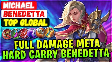 Full Damage Meta Hard Carry Benedetta Top Global Benedetta Michael