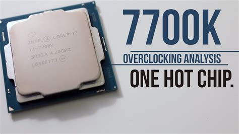 Intel i7 7700k Overclocking Analysis - YouTube