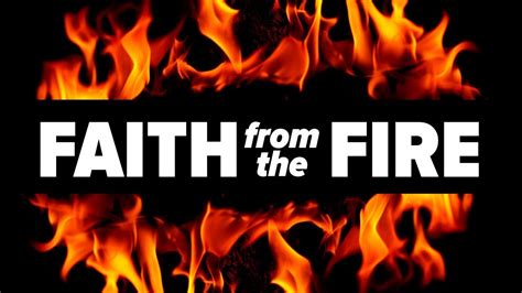 Faith From The Fire Pastor Joedon Calhoun Lifespring Church Of