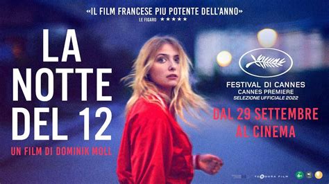 La Notte Del 12 Il Trailer Italiano Ufficiale Del Film HD Film 2022