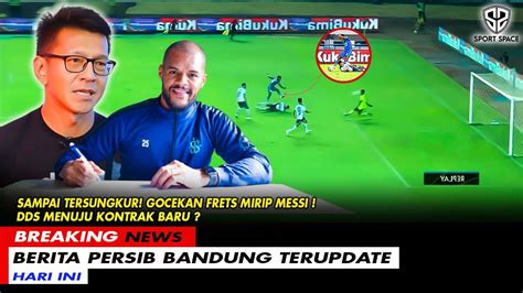 Target Jadi Juara ️persib Panen Rekor~dds Wajib Kontrak Baru~jeri Payah