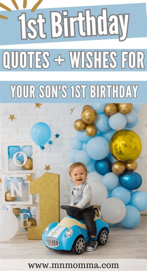 135 Heartfelt Quotes For Your Son S First Birthday Minnesota Momma