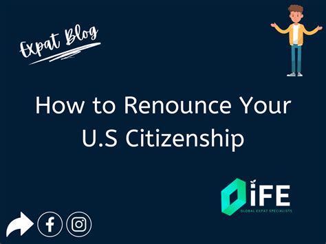 How To Renounce Your U S Citizenship Ife Investments For Expats