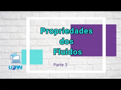 Aula 04 Propriedades Dos Fluidos Parte 3 Exemplos Resolvidos