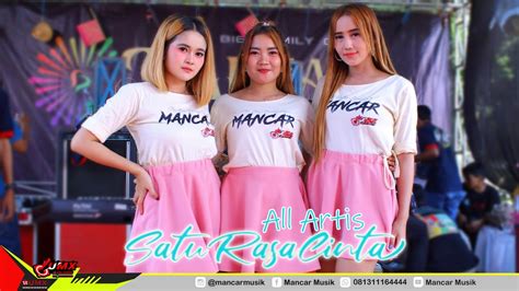 Satu Rasa Cinta Voc All Artis Mancarmusik Supported By Umx