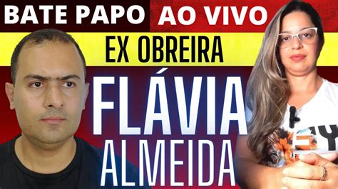 LIVE A EX OBREIRA FLÁVIA ALMEIDA CURANDO TRAUMAS DA IURD