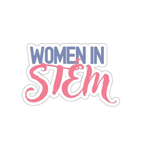 Women in STEM, STEM Stickers, Science Sticker, Empowerment Sticker, Stem Gifts, Planner Stickers ...