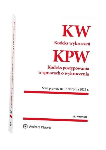 Kodeks Wykrocze Kodeks Post Powania W Sprawach O Wykroczenia