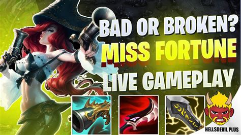 Miss Fortune Broken Or Bad Wild Rift Hellsdevil Plus Gameplay Youtube