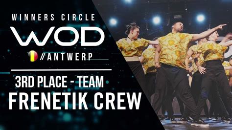 Frenetik Crew 3rd Place Team Division World Of Dance Antwerp