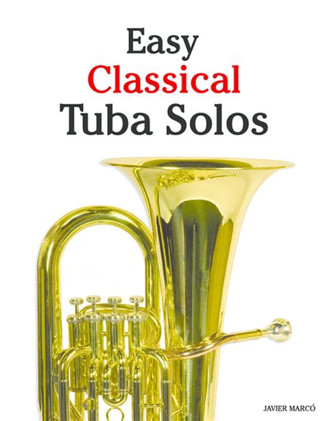 Easy Classical Tuba Solos By Johann Sebastian Bach Tuba Digital Sheet Music Sheet Music Plus