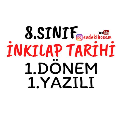 8 Sınıf İnkılap Tarihi 1 Dönem 1 Yazılı Soru ve Cevapları Evdeki Hocam