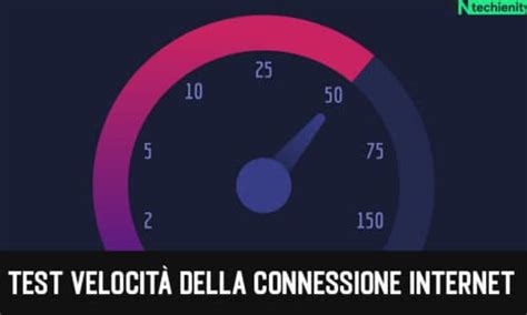 Migliori Siti Web Test Velocit Della Connessione Internet