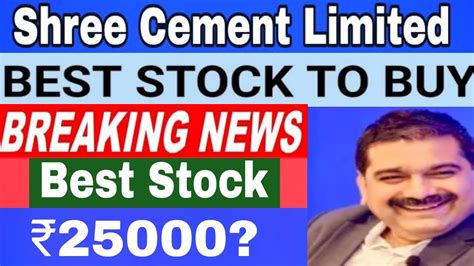 Shree Cement Stock Review Shree Cement Share Review Shree Cement