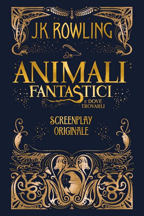 Gli Animali Fantastici Dove Trovarli Pdf By J K Rowling 11