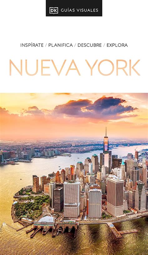 Nueva York Gu As Visuales Inspirate Planifica Descubre Explora