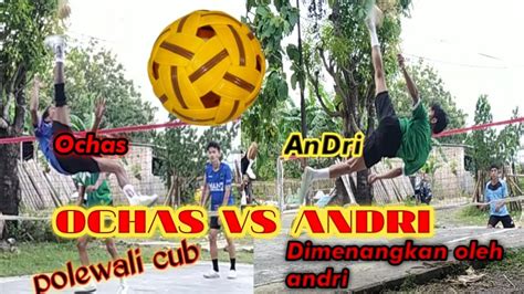 BANG OCHAS VS ANDRI PERTARUNGAN SENGIT YouTube