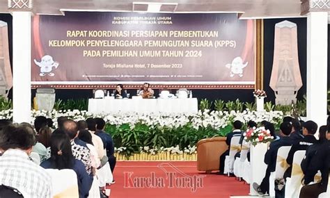 KPU Toraja Utara Siap Rekrut 5 236 Anggota KPPS Yang Akan Bertugas Pada