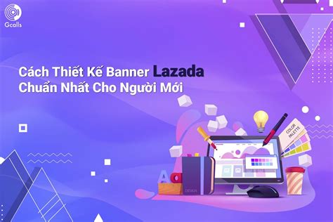 Top 50 Mẫu Thiết Kế Gian Hàng Trên Lazada đẹp Nhất