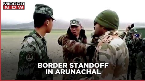 India China Border Standoff Witnessed In Arunachal Pradesh No Damage