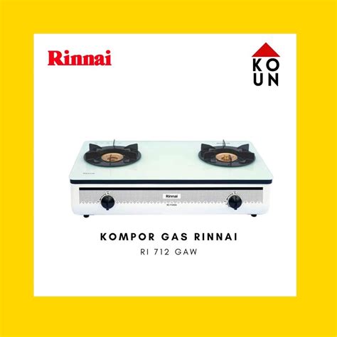 Jual KOMPOR GAS RINNAI RI 712 GA W RI712 GAW RI712GAW RI 712GAW