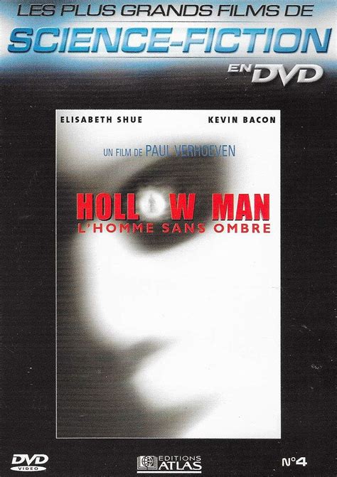 Hollow Man L Homme Sans Ombre Les Plus Grands Films De Science