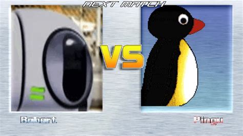 M U G E N BATTLES Bobert Vs Pingu The Amazing World Of Gumball Vs