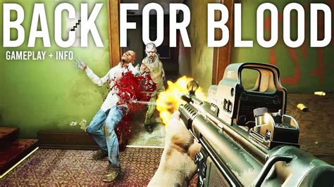 Back 4 Blood Gameplay and Info ( Left 4 Dead 3 ) - YouTube