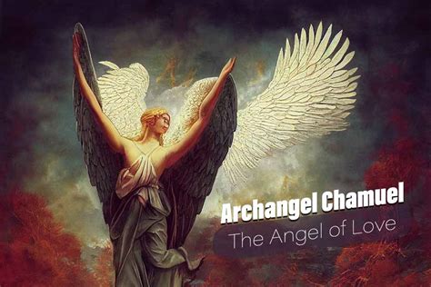 Archangel Chamuel Prayer