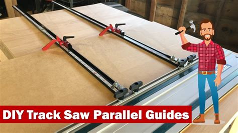 How To Make Diy Parallel Guides For Your Track Saw Youtube