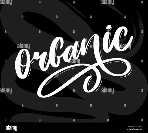 Organic Brush Lettering Hand Drawn Word Organic With Green Leaves