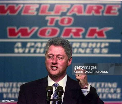 Us Clinton Welfare Photos And Premium High Res Pictures Getty Images