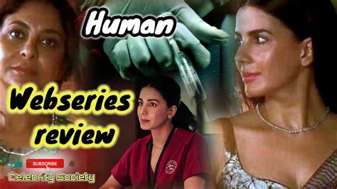 Human Web Series Review Hotstar Shefali Shah Kirti Kulhari Disney