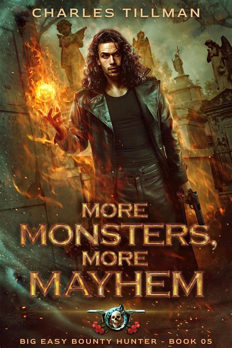 More Monsters, More Mayhem by Charles Tillman | Goodreads