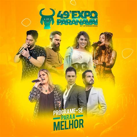 Veja Os Shows Confirmados Para A Expoparanava Noroeste Rede Globo