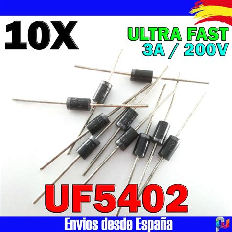 10x Uf5402 Ultra Fast Rectifier Diode 3a 200v Do-27 - Diodes - AliExpress