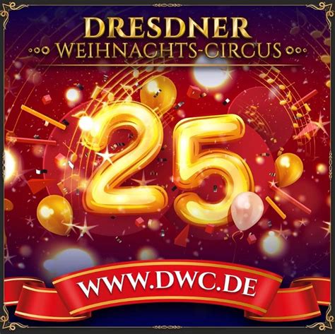 25 Dresdner Weihnachts Circus M Hubauer GmbH