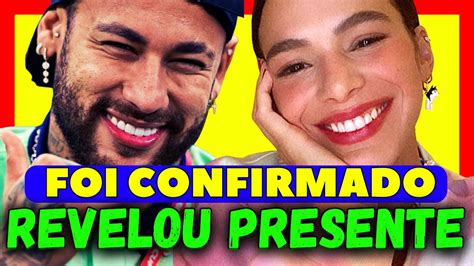 BRUNA MARQUEZINE REVELA PRESENTE DE NEYMAR E COMPARTILHA DETALHES EM