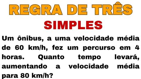 Um ônibus a uma velocidade média de 60 km h fez um percurso em 4