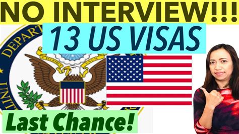 NO INTERVIEW US VISAS LAST CHANCE TO ACT YouTube