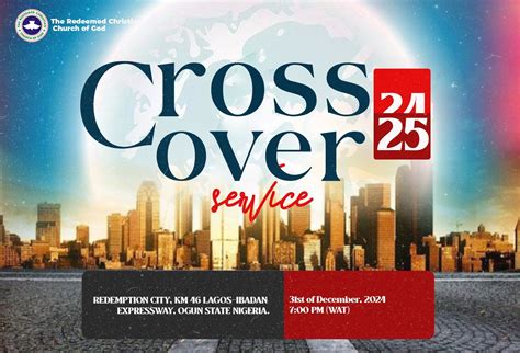 Prayer Points From Crossover Night Service By Pastor E A Adeboye