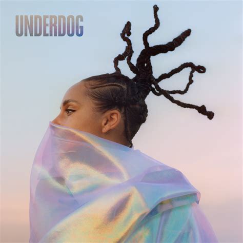 Alicia Keys – Underdog Lyrics | Genius Lyrics