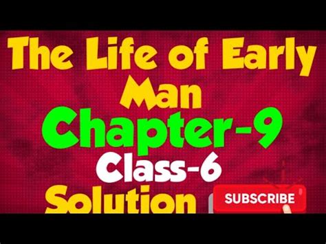 Class Chapter The Life Of Early Man Dav Public School Syllabus