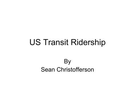 Analysis of Current Monthly Public Transportation Ridership Data 6