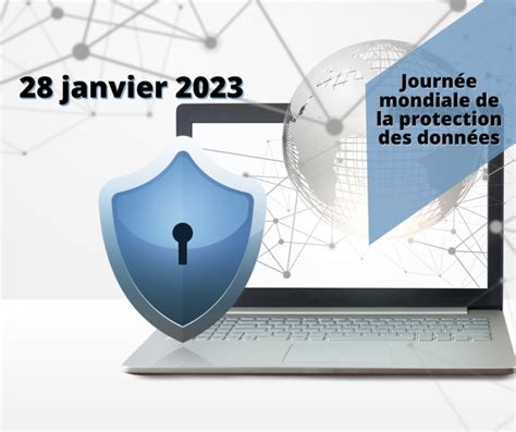 28 Janvier Journée Mondiale De La Protection Des Données — Cssdhr