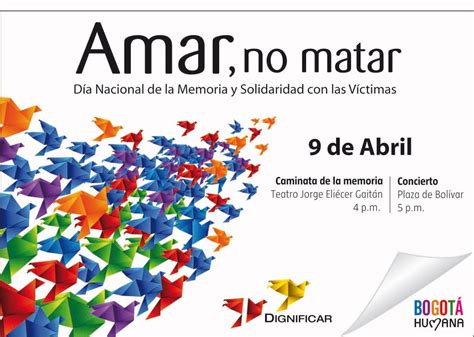 Mesa Nacional De Víctimas Pertenecientes A Organizaciones Sociales Colombia 9 De Abril Día