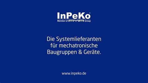 Inpeko Ihr Systemlieferant F R Mechatronische Baugruppen Youtube