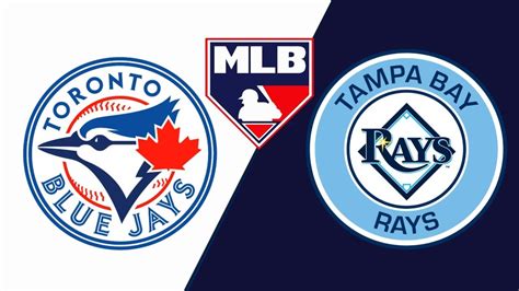 Toronto Blue Jays Vs Tampa Bay Rays Mlb 2024 Season Blue Jays Vs