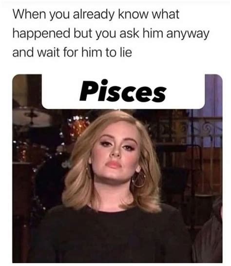 Pisces Memes ♓ On Instagram “follow Piscesaga For More Memes ♓😂